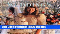Read Book Weddings By Martha Stewart Full Online