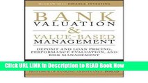 [Popular Books] Bank Valuation and Value-Based Management: Deposit and Loan Pricing, Performance