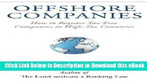 [Read Book] Offshore Companies: How To Register Tax-Free Companies in High-Tax Countries Online PDF