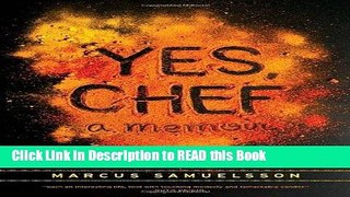 Read Book Yes, Chef: A Memoir Full eBook