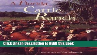 PDF Online A Florida Cattle Ranch ePub Online