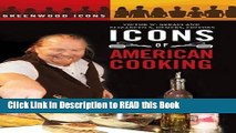 Read Book Icons of American Cooking (Greenwood Icons) Full Online