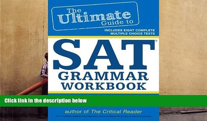 Read Online The Ultimate Guide to SAT Grammar Workbook (Volume 2) For Ipad