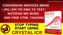 CONVERSION SERVICES IMAGE/JPG/GIF/TIF/PNG TO TEXT/NOTEPAD/MS WORD AND FREE HTML TAGGING