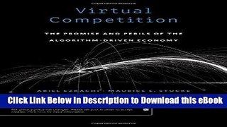 [Read Book] Virtual Competition: The Promise and Perils of the Algorithm-Driven Economy Mobi