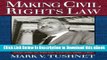 [Read Book] Making Civil Rights Law: Thurgood Marshall and the Supreme Court, 1936-1961 Mobi