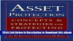 DOWNLOAD Asset Protection : Concepts and Strategies for Protecting Your Wealth Kindle