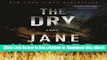 [Read Book] The Dry: A Novel Kindle