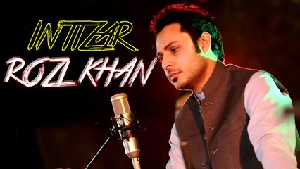 Rozi Khan New Pashto HD Video Song 2017 Intizar