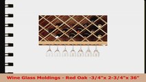 Wine Glass Moldings  Red Oak 34x 234x 36 8c6ae6dd