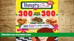 READ book Hungry Girl 300 Under 300: 300 Breakfast, Lunch   Dinner Dishes Under 300 Calories Lisa
