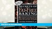FREE [DOWNLOAD] Secrets of Fat-Free Baking Sandra Woodruff For Kindle