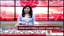 Rupiah Masih Perkasa hadapi Tekanan Global