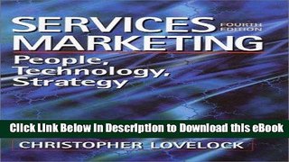 [Read Book] Services Marketing: People, Technology, Strategy (4th Edition) Kindle