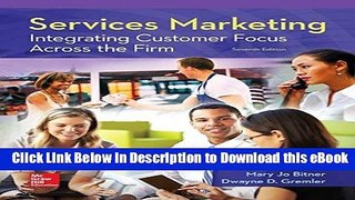 [Read Book] Services Marketing: Integrating Customer Focus Across the Firm Online PDF