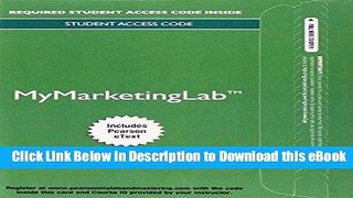 [Read Book] MyMarketingLab with Pearson eText -- Standalone Access Card -- for Integrated
