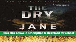 [Read Book] The Dry: A Novel Kindle