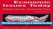 [Read Book] Economic Issues Today: Alternative Approaches Kindle