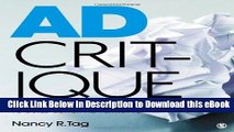 [Read Book] Ad Critique: How to Deconstruct Ads in Order to Build Better Advertising Online PDF