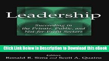 [Read Book] Leadership: Succeeding in the Private, Public, and Not-for-profit Sectors Mobi