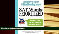 BEST PDF  SAT Words: Prioritized Bettie Wailes  Trial Ebook