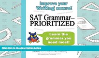 BEST PDF  SAT Grammar--Prioritized Bettie Wailes  For Kindle
