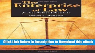 [Read Book] The Enterprise of Law: Justice Without the State Mobi