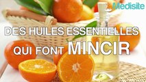 Top 3 des huiles essentielles qui font mincir