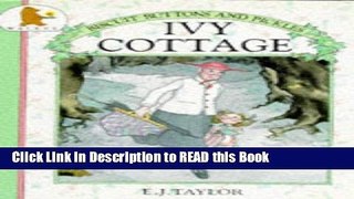 PDF Online Ivy Cottage (Biscuits, buttons   pickles) Full Online