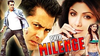 Salman Khan New Bollywood Movie 2017 - Phir Milenge - Hindi Movies 2017 Full Movie - 2017 Full Movie