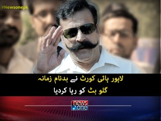 LHC orders to release Gullu Butt