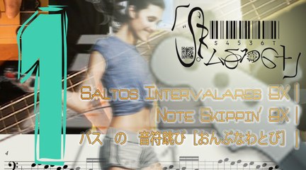 Note Skippin' BX1| Salto de Notas BX1| ー: ベース　の　音符跳び