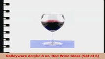 Galleyware Acrylic 8 oz Red Wine Glass Set of 6 3ec0c63a