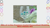 Sets of 215oz Premium Crystal Personalised Wedding Wine Glasses 001 6b83e57f