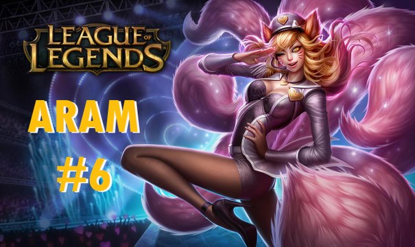 League of Legends - ARAM #6