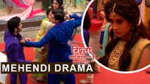 Naira SLAPS Aditya In Mehendi Ceremony | ये रिश्ता क्या कहलाता है | Yeh Rishta Kya Kehlata Hai