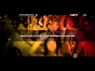 Event EDM Become One akan segera digelar