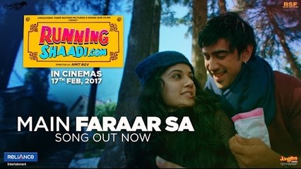 Watch 'Main Faraar Sa' Full HD Song from RunningShaadi.com (2017) 🎶