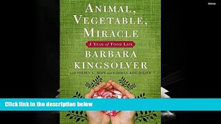[PDF]  Animal, Vegetable, Miracle: A Year of Food Life Barbara Kingsolver For Kindle