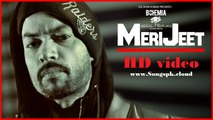 MERI JEET- -BOHEMIA- Full Song - Skull & Bones