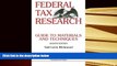 PDF [FREE] DOWNLOAD  Federal Tax Research: Guide to Materials and Techniques, 8th Edition READ