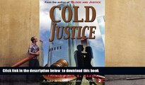 PDF [DOWNLOAD] Cold Justice: A Private Investigator Mystery Series (A Jake   Annie Lincoln
