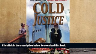 PDF [DOWNLOAD] Cold Justice: A Private Investigator Mystery Series (A Jake   Annie Lincoln