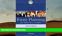 BEST PDF  Estate Planning for Same-Sex Couples READ ONLINE