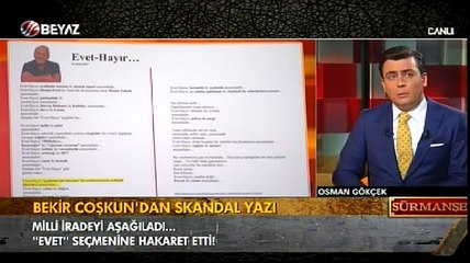 Bekir Çoşkun'dan 'Evet' diyen seçmene hakaret 5