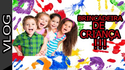 BRINCADEIRAS DA MINHA INFANCIA!!!