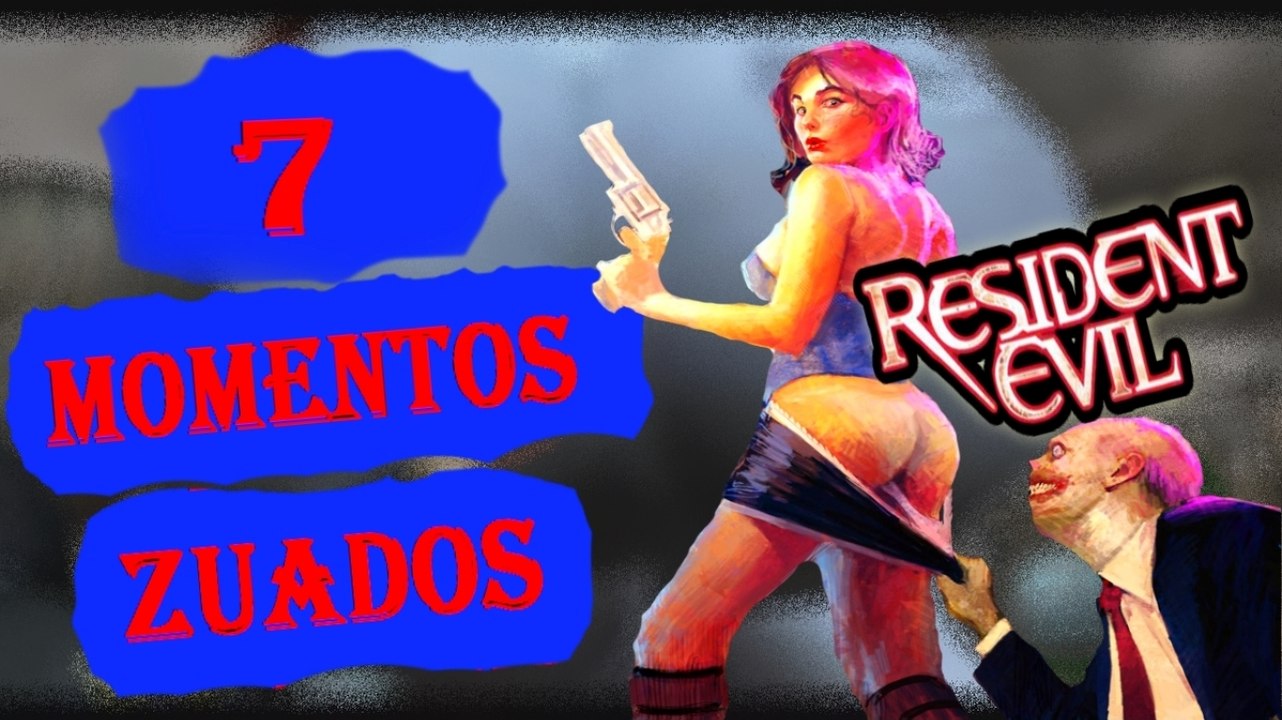 OS 7 MOMENTOS MAIS ZUADADOS DA SAGA RESIDENT EVIL