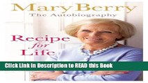 Read Book Mary Berry Autobiography Full Online