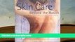 PDF [FREE] DOWNLOAD  Skin Care: Beyond the Basics Mark Lees For Ipad