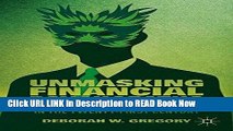 [Popular Books] Unmasking Financial Psychopaths: Inside the Minds of Investors in the